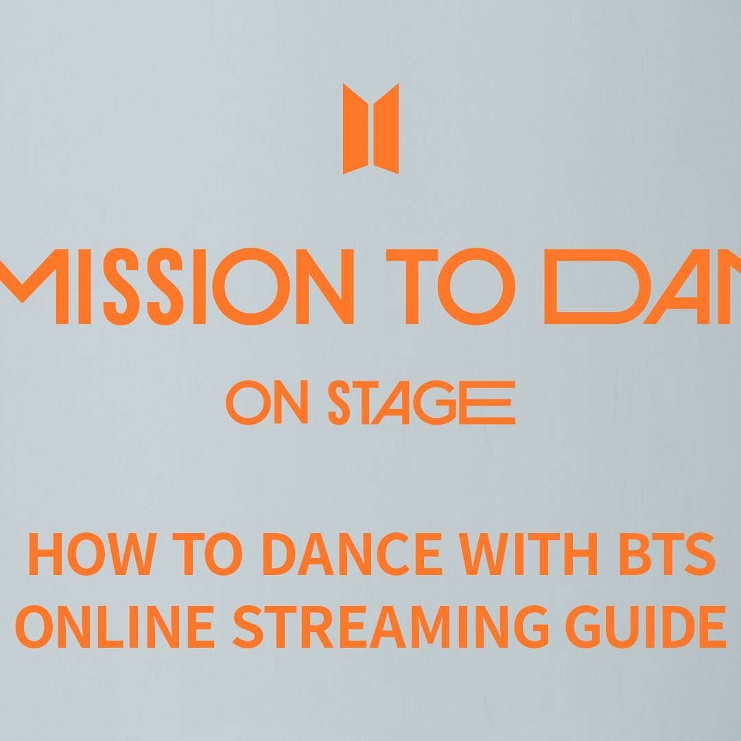 HOW TO DANCE WITH BTS - ONLINE STREAMING GUIDE