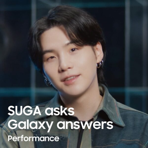 230926 Samsung Mobile: SUGA Asks, Galaxy Answers (Performance)