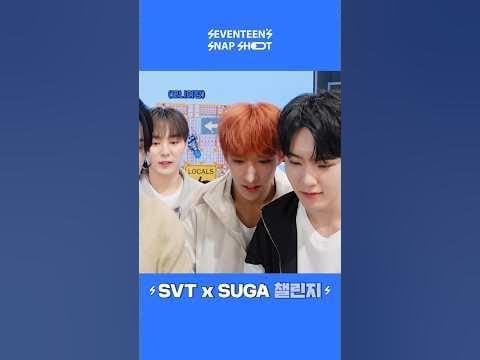 230916 Seventeen: [SEVENTEEN’s SNAPSHOOT] EP.56 SVT X SUGA Challenge Sketch shorts
