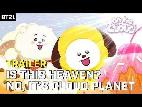 240305 BT21 - On the Cloud | Trailer