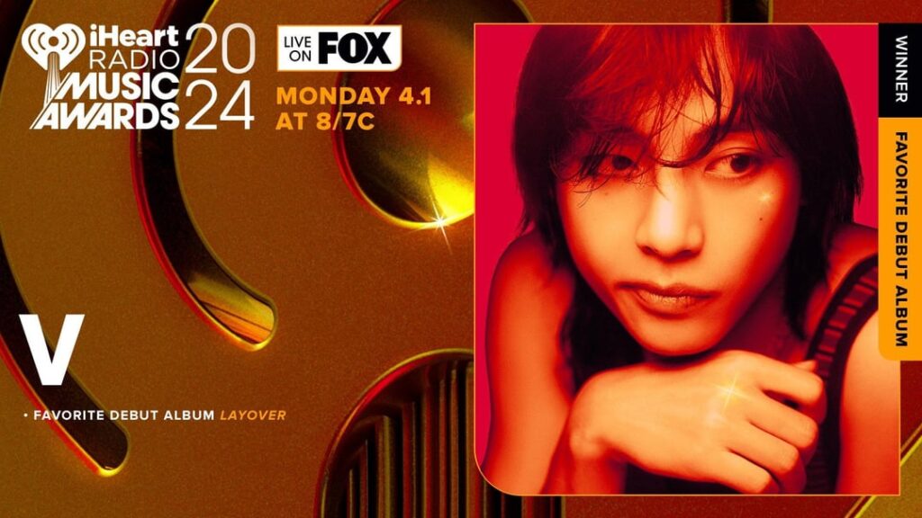 [iHeartRadio Music Awards 2024] Taehyung won “Favorite Debut Album” for ‘Layover’ & Hobi won “Favorite On Screen” for ‘j-hope IN THE BOX’ - 020424