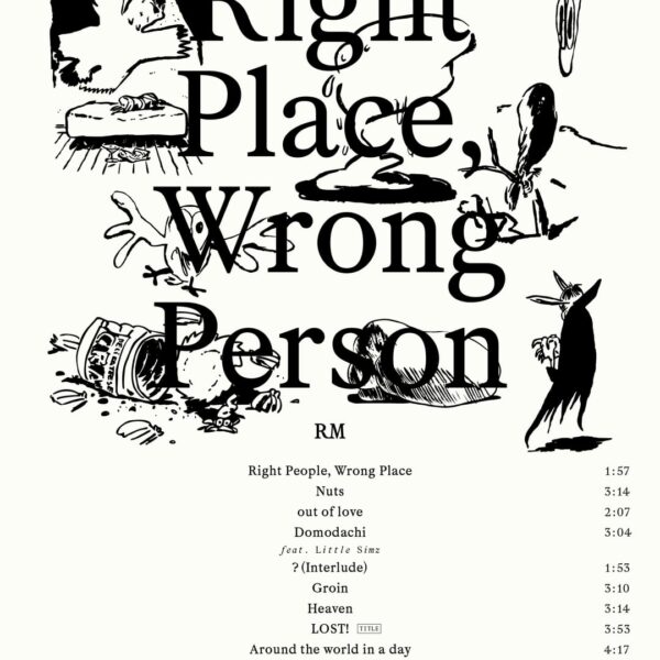 RM 'Right Place, Wrong Person' Tracklist - 180524