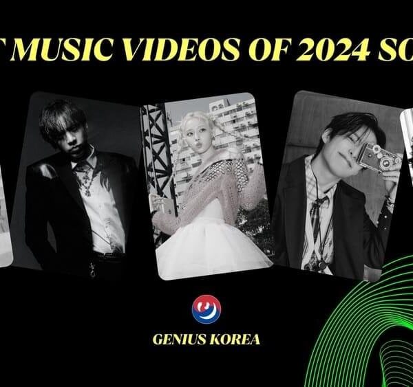 240630 Genius Korea: Best K-Pop Music Videos of 2024 So Far - RM's Lost and IU's Love Wins All included