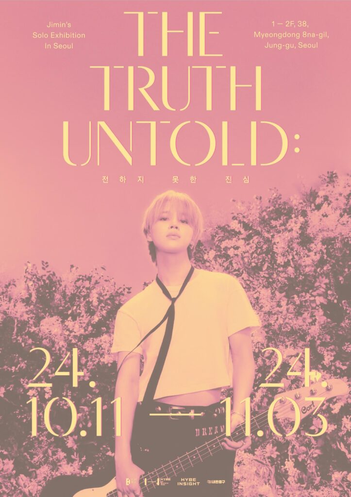 <HYBE INSIGHT> Jimin Exhibition “The Truth Untold : 전하지 못한 진심” Ticket Opening Information - 100924