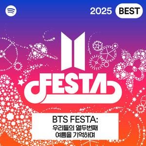 250613 Spotify: BTS FESTA 2025 playlist, with songs chosen by the members themselves!