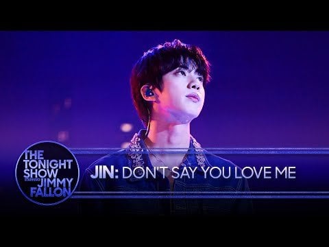 [The Tonight Show Starring Jimmy Fallon] Jin: Don't Say You Love Me - 220525