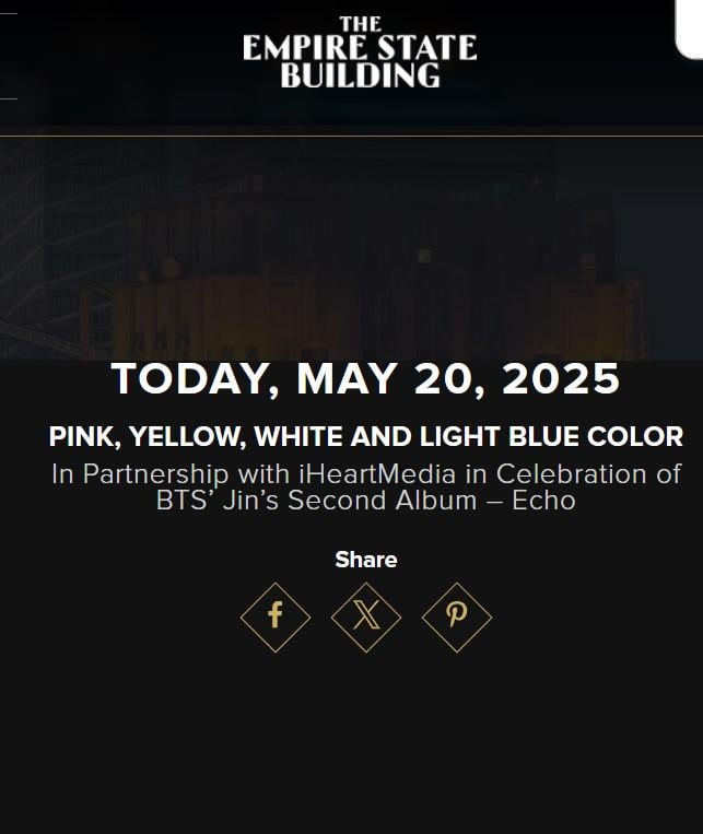 [Empire State Building] The Empire State Building will be lit up in Pink, Yellow, White and Light Blue on May 20th to celebrate of the release of BTS Jin's "Echo" - 210525