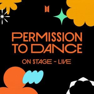 Permission to Dance on stage- Live available to Pre save.