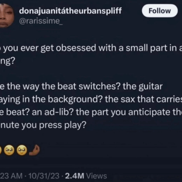 What part of which song is it for you?