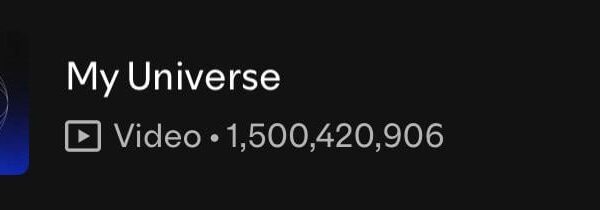 250902 Spotify Milestones: “My Universe” by Coldplay and BTS has surpassed 1.5 billion streams on Spotify, BTS’ 2nd song to achieve this!