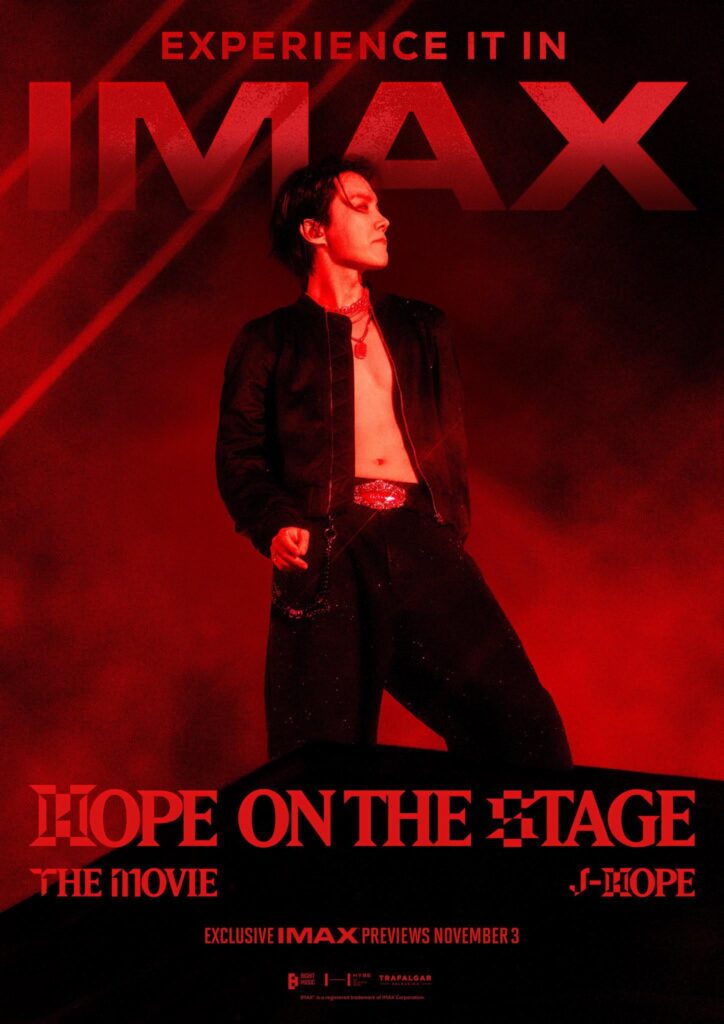 [BTS Official Twitter] j-hope Tour 'HOPE ON THE STAGE' THE MOVIE Experience it first in IMAX Preview on Nov 3! - 051025