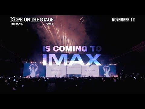 j-hope Tour 'HOPE ON THE STAGE' THE MOVIE IMAX Trailer - 271025