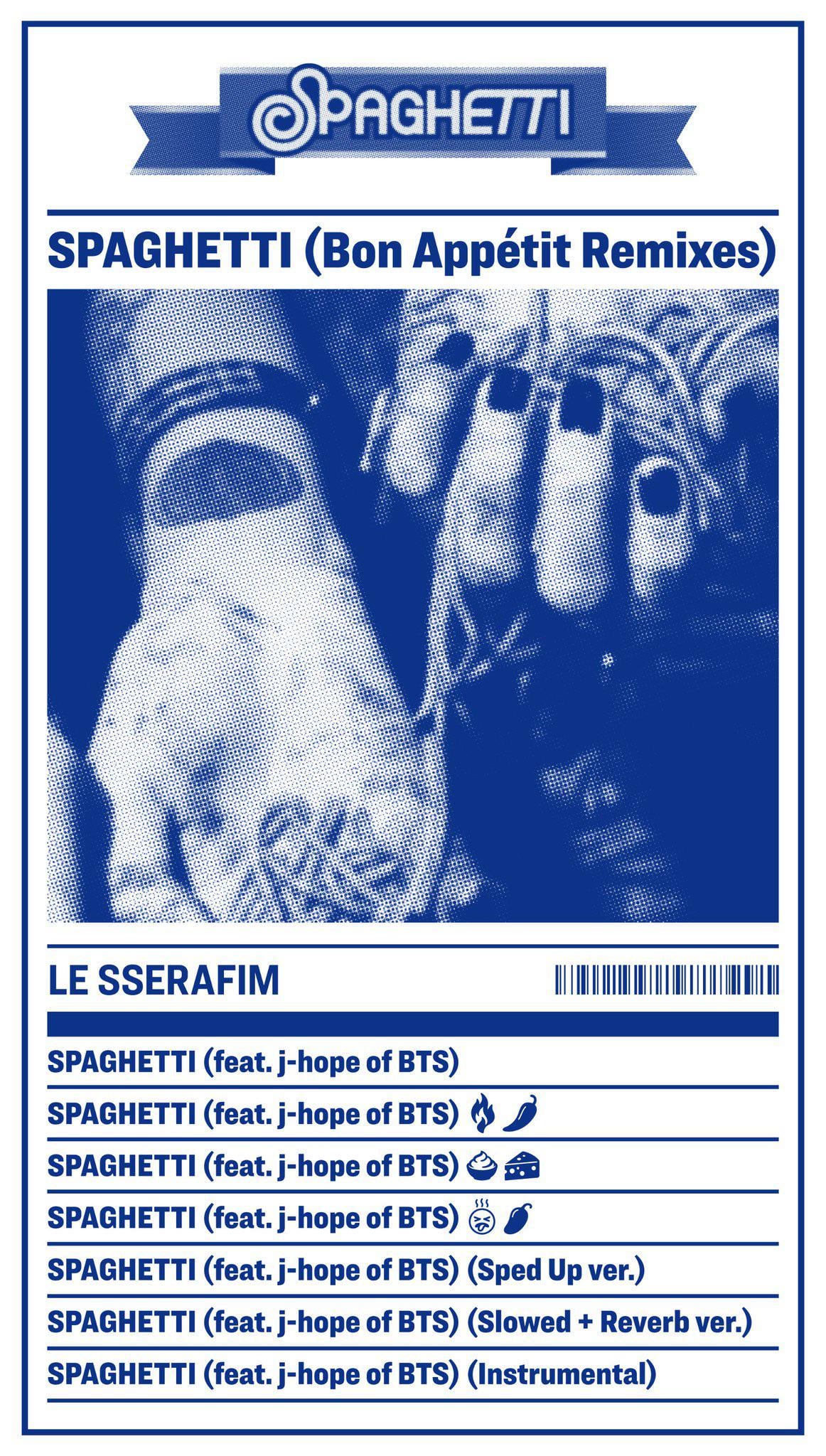 251031 SOURCE MUSIC on Twitter: LE SSERAFIM 'SPAGHETTI (Bon Appétit Remixes)' TRACKLIST. Experience the NEW FLAVORS🍴🥫