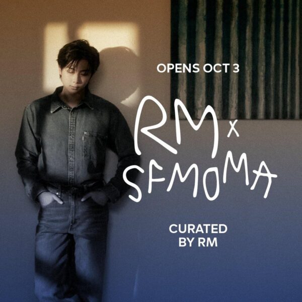 [SFMOMA] Save the date: RM x SFMOMA opens Oct 3, 2026. - 190226
