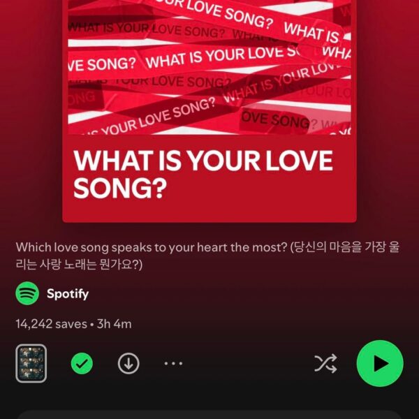 You can now vote on the ‘What Is Your Love Song?’ playlist on Spotify.