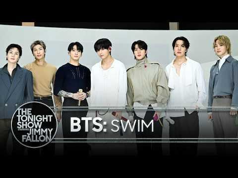 [The Tonight Show with Jimmy Fallon] BTS: SWIM | The Tonight Show Starring Jimmy Fallon | The Tonight Show - 260326
