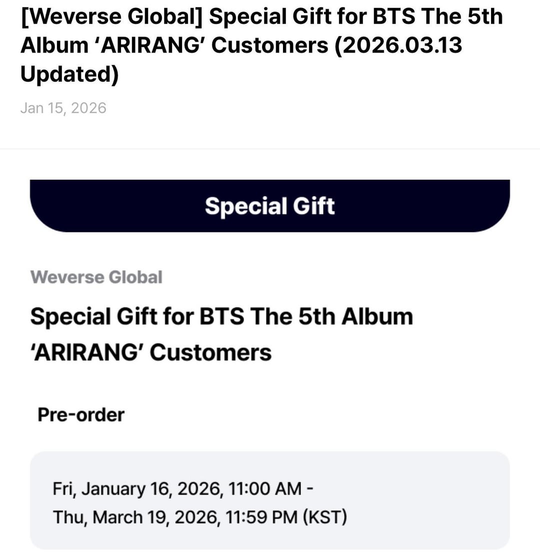260313 [Notice] [Weverse Global] Special Gift for BTS The 5th Album ‘ARIRANG’ Customers (2026.03.13 Updated)