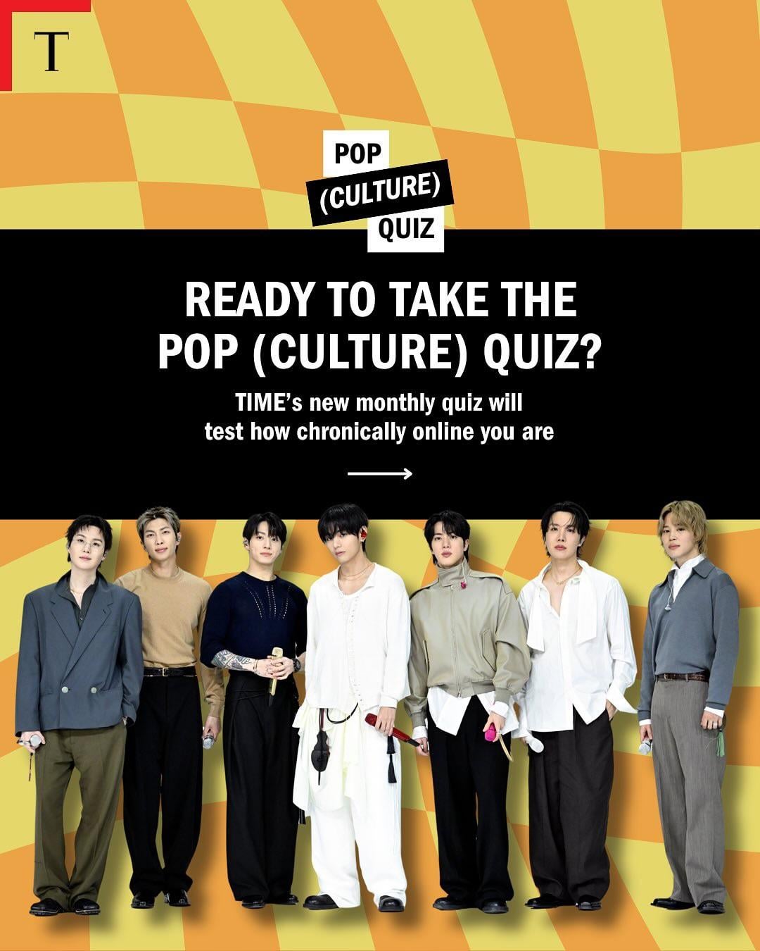 260401 BTS is featured in Time Magazine’s monthly pop culture quiz for the month of March (from Time’s Instagram)