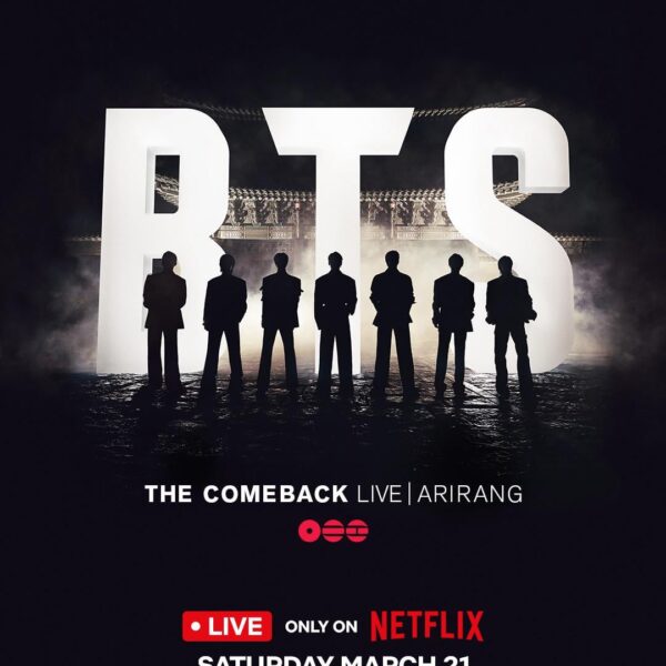 [Netflix] ARMY are you ready? BTS THE COMEBACK LIVE | ARIRANG. March 21 8pm KST / 4am PT. LIVE worldwide exclusively on Netflix. - 050326