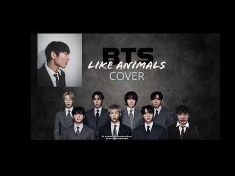 BTS - Like Animals (Male Vocal Cover)