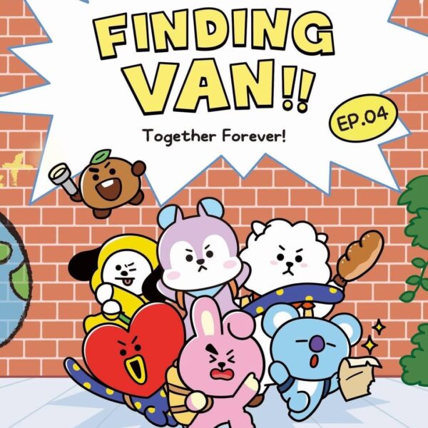 260409 BT21 on Instagram: ['Finding VAN' Series ￨ EP .04 Together Forever!] Stay with BT21, forever and ever 💖